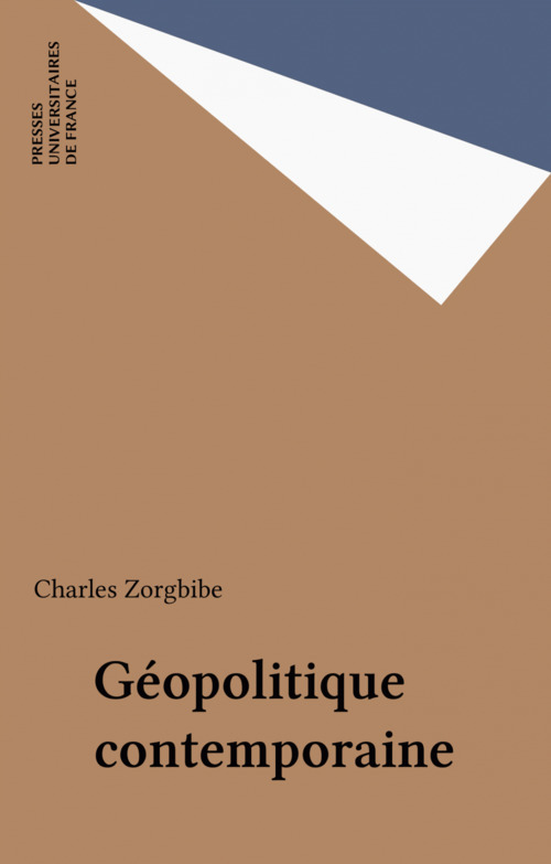 Couverture ebook de Géopolitique contemporaine, de Charles Zorgbibe