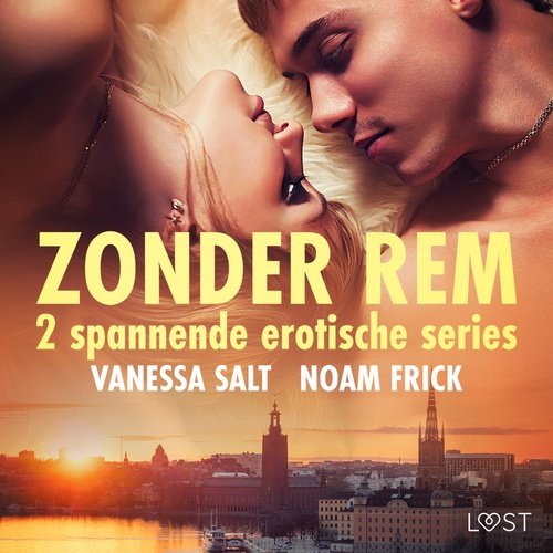 Couverture audiobook de Zonder rem: 2 spannende erotische series, de Noam Frick, Vanessa Salt