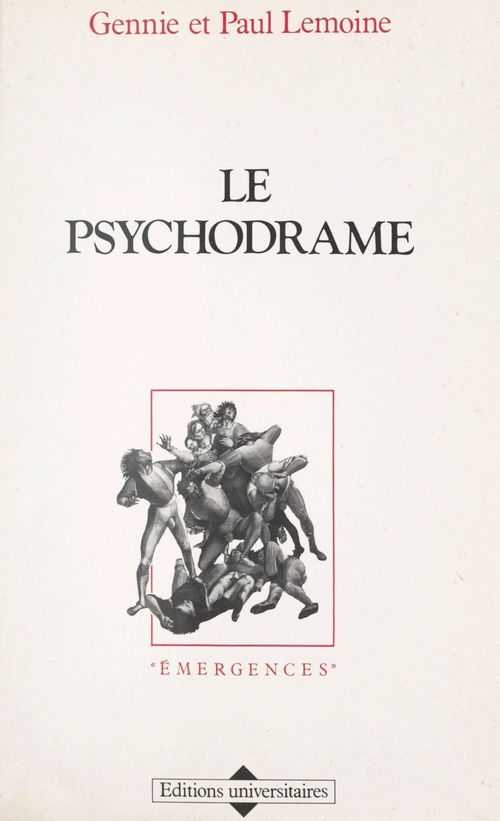ebook cover of Le psychodrame, by Gennie Lemoine, Paul Lemoine