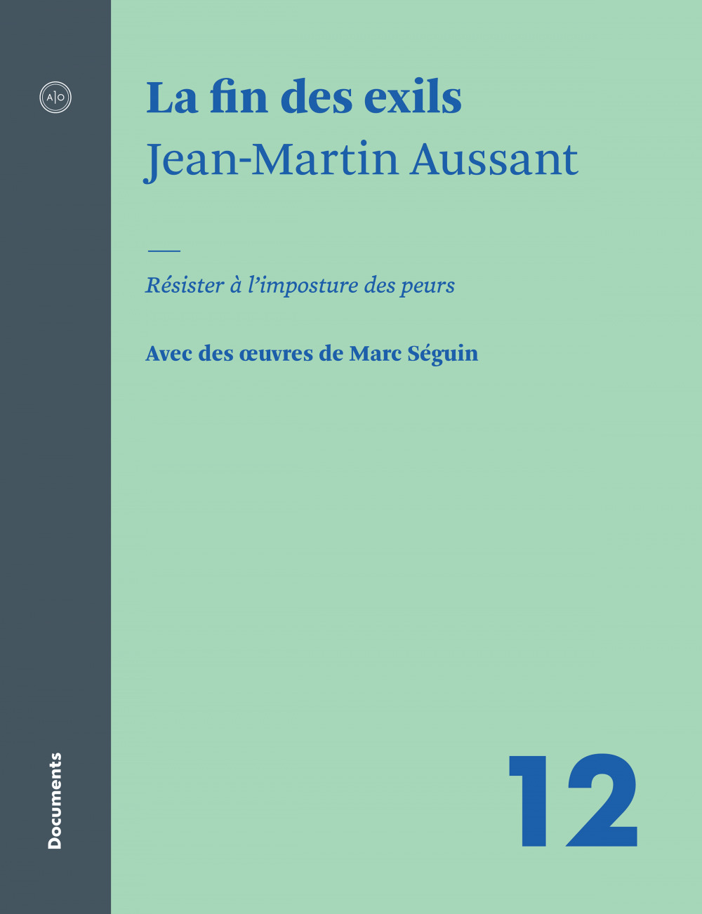 Couverture ebook de La fin des exils, de Jean-martin Aussant