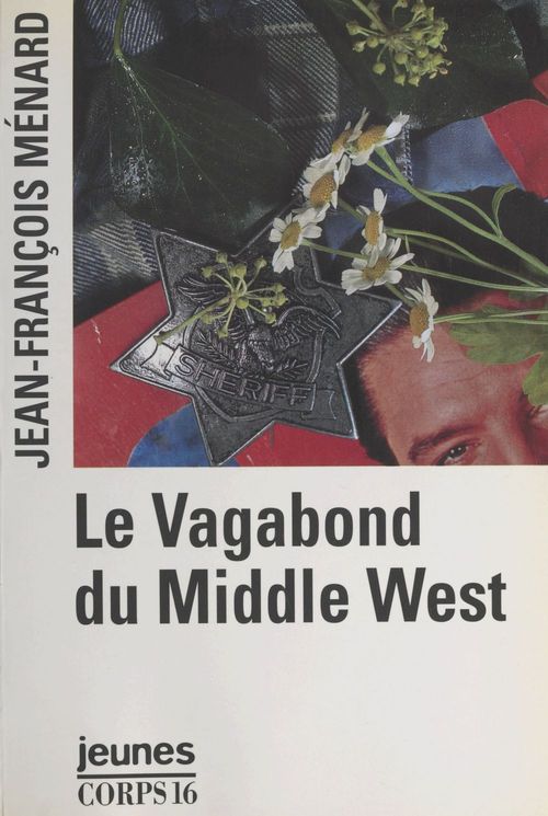 ebook cover of Le vagabond du Middle West, by Jean-Francois Menard