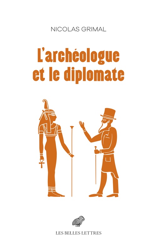 ebook cover of L'archéologue et le diplomate, by Nicolas Grimal