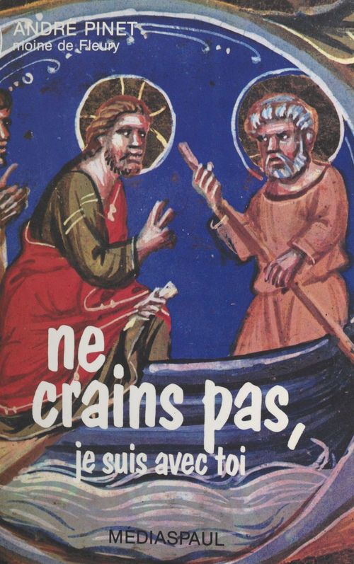 ebook cover of Ne crains pas, je suis avec toi, by Andre Pinet