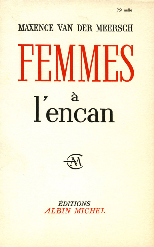 ebook cover of Femmes a l'encan, by Maxence Van der meersch