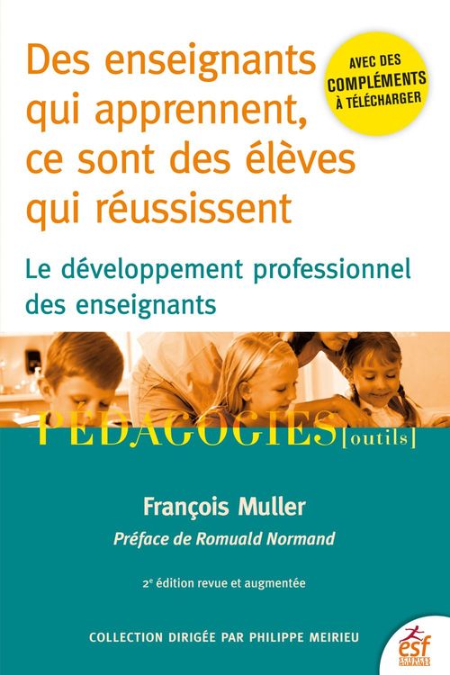 Couverture ebook de Des enseignants qui apprennent ce sont des élèves qui réussisent, de François Muller