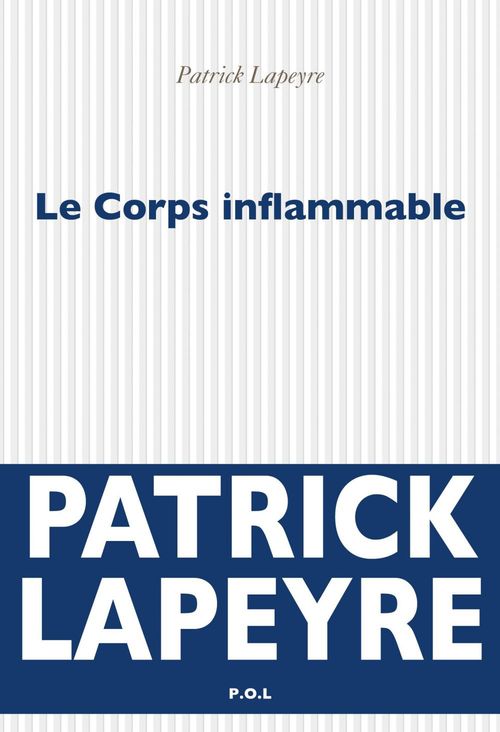 ebook cover of Le Corps inflammable, by Patrick Lapeyre