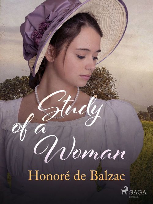 Couverture ebook de Study of a Woman, de Honoré de Balzac