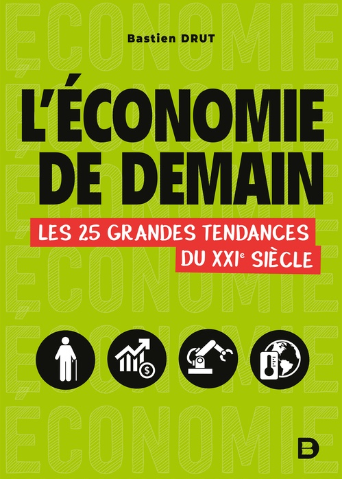 Couverture ebook de L'économie de demain, de Bastien Drut