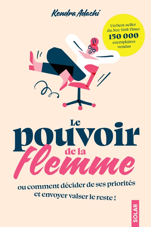 Couverture ebook de Le pouvoir de la flemme, de Kendra Adachi