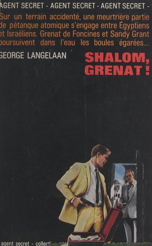 Couverture ebook de Shalom, Grenat !, de George Langelaan