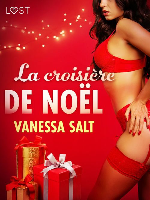 ebook cover of La croisière de Noël - une nouvelle érotique, by Vanessa Salt