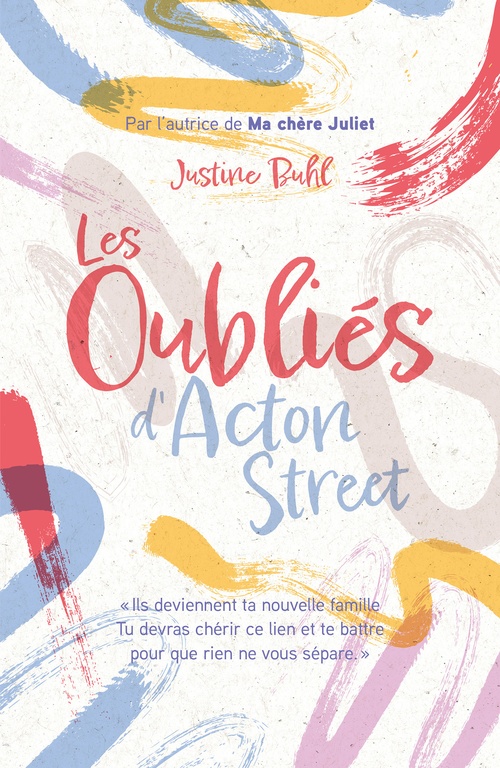 ebook cover of Les Oubliés d'Acton Street - Par l'autrice de "Ma chère Juliet", by Justine Buhl