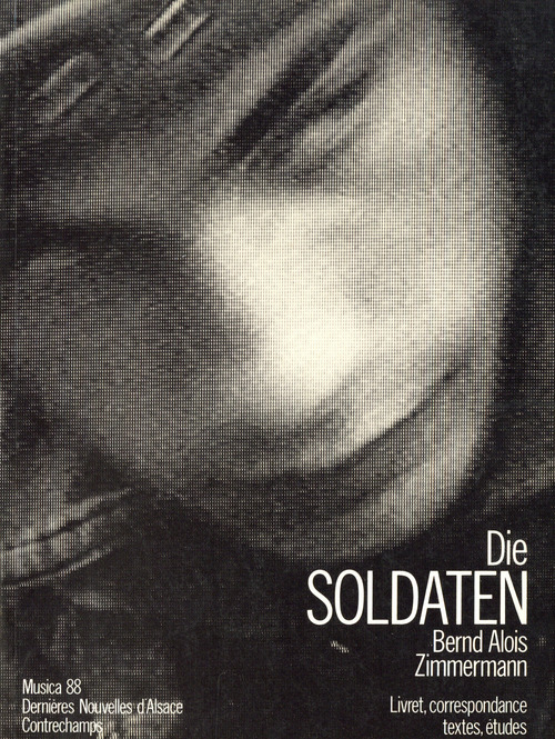 ebook cover of Die Soldaten de Bernd Alois Zimmermann, by Philippe Albera