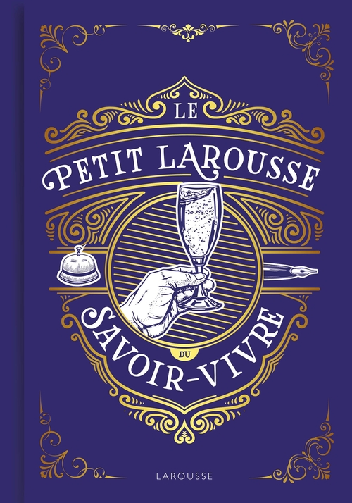 Couverture ebook de Le Petit Larousse du savoir-vivre, de Sabine Denuelle
