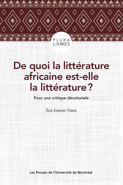 Couverture ebook de De quoi la littérature africaine est-elle la littérature ?, de Essono Tsimi Eric