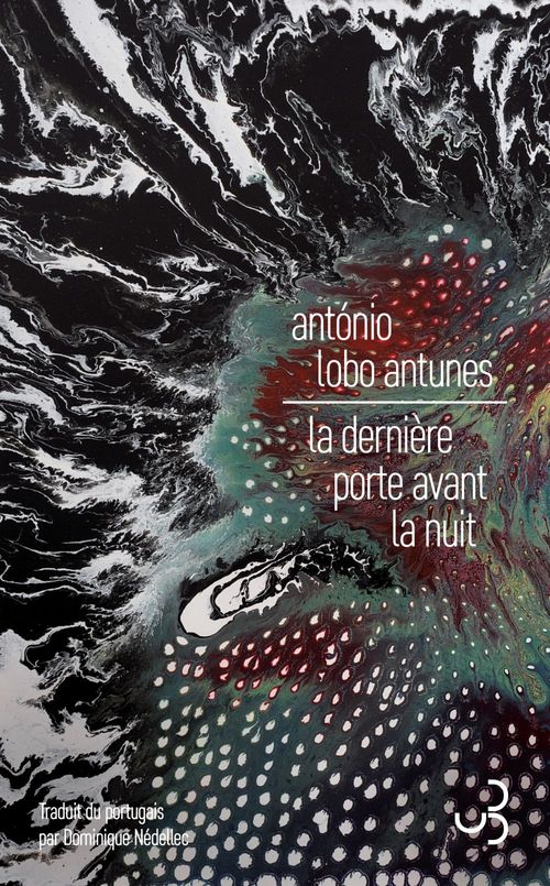 Couverture ebook de La dernière porte avant la nuit, de António Lobo Antunes
