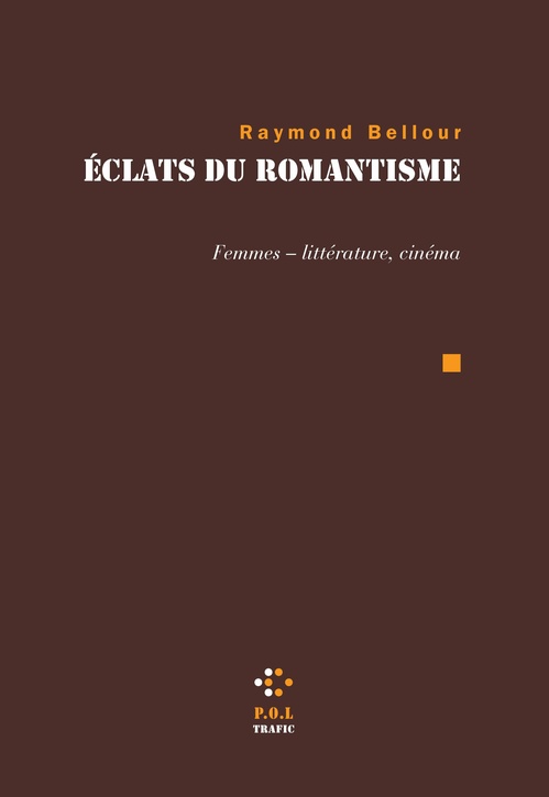 ebook cover of Éclats du romantisme, by Raymond Bellour