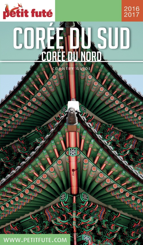 Couverture ebook de CORÉE DU SUD 2016/2017 Petit Futé, de Collectif petit futé
