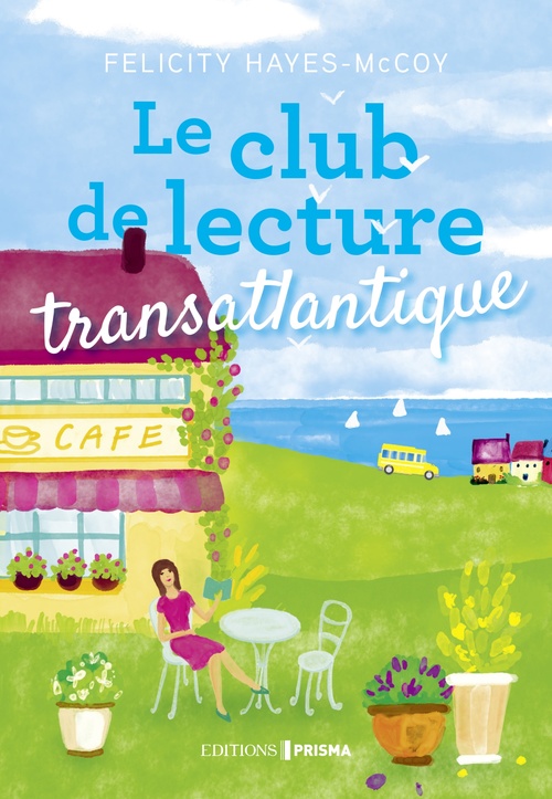 ebook cover of Le club de lecture transatlantique, by Felicity Hayes-McCoy