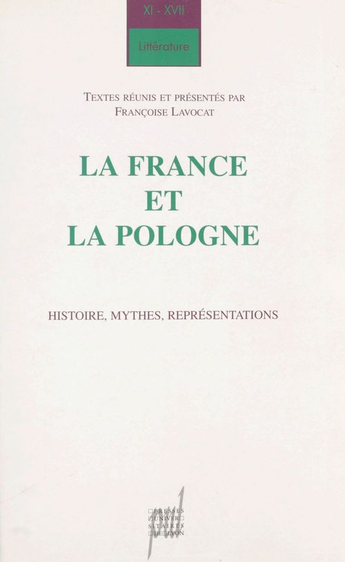 Couverture ebook de La France et la Pologne, de Françoise Lavocat