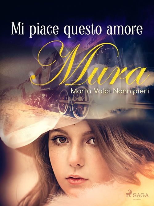 Couverture ebook de Mi piace questo amore, de Maria Volpi Nannipieri