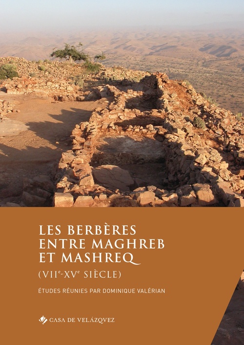 ebook cover of Les Berbères entre Maghreb et Mashreq (viie-xve siècle), by Collectif, Dominique Valérian