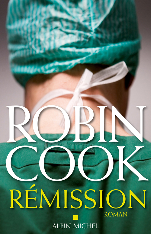 Couverture ebook de Rémission, de Robin Cook