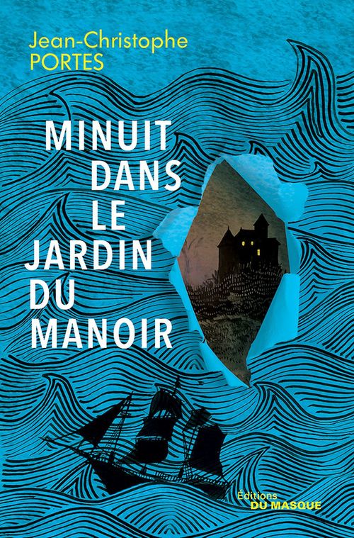 Couverture ebook de Minuit dans le jardin du manoir, de Jean-Christophe Portes