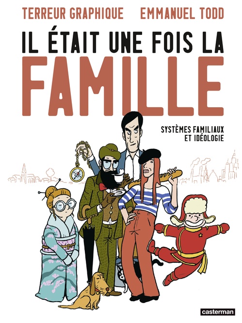 ebook cover of Il était une fois la famille. Systèmes familiaux et idéologie, by Emmanuel Todd, Terreur Graphique