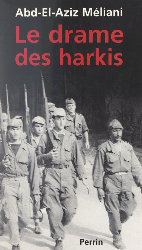 ebook cover of Le drame des Harkis, by Abd-El-Aziz Meliani