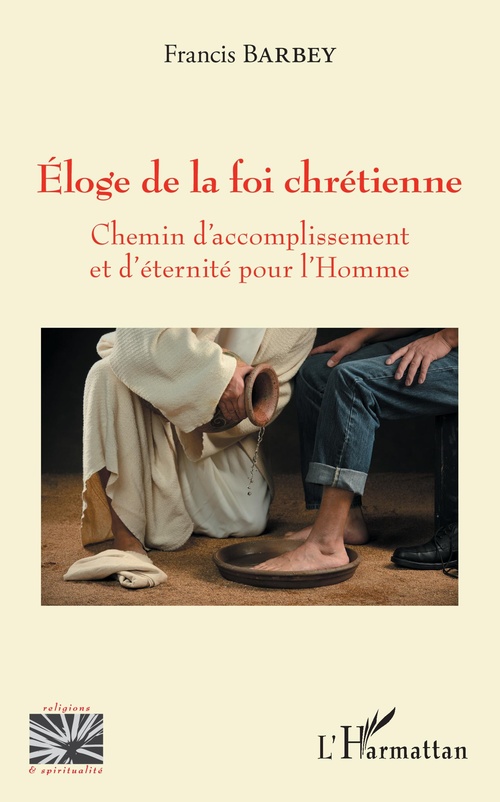 Couverture ebook de Eloge de la foi chrétienne, de Francis Barbey