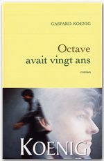 ebook cover of Octave avait vingt ans, by Gaspard Koenig