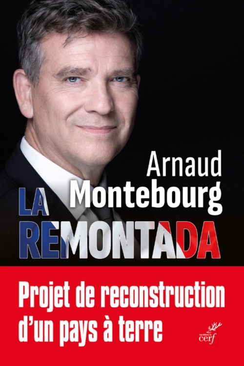 ebook cover of LA REMONTADA - PROJET DE RECONSTRUCTION D'UN PAYSA TERRE, by Arnaud Montebourg