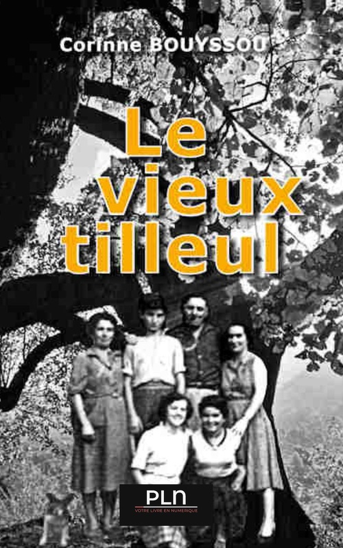 ebook cover of Le vieux tilleul, by Corrine Bouyssou