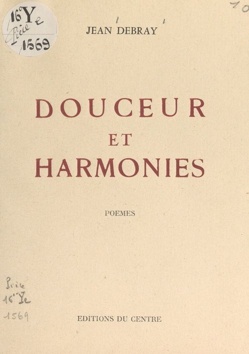 Couverture ebook de Douceur et harmonies, de Jean Debray