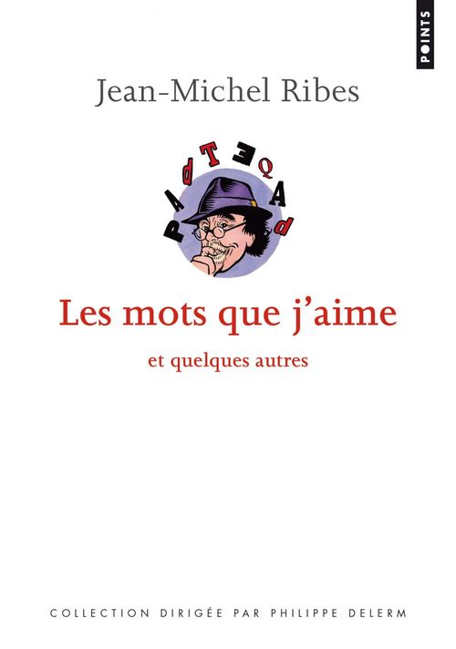 ebook cover of Les Mots que j'aime. et quelques autres, by Jean-Michel Ribes