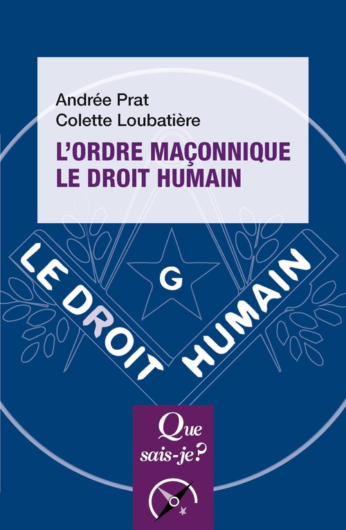ebook cover of L'Ordre maçonnique le Droit Humain, by Colette Loubatière, André Prat