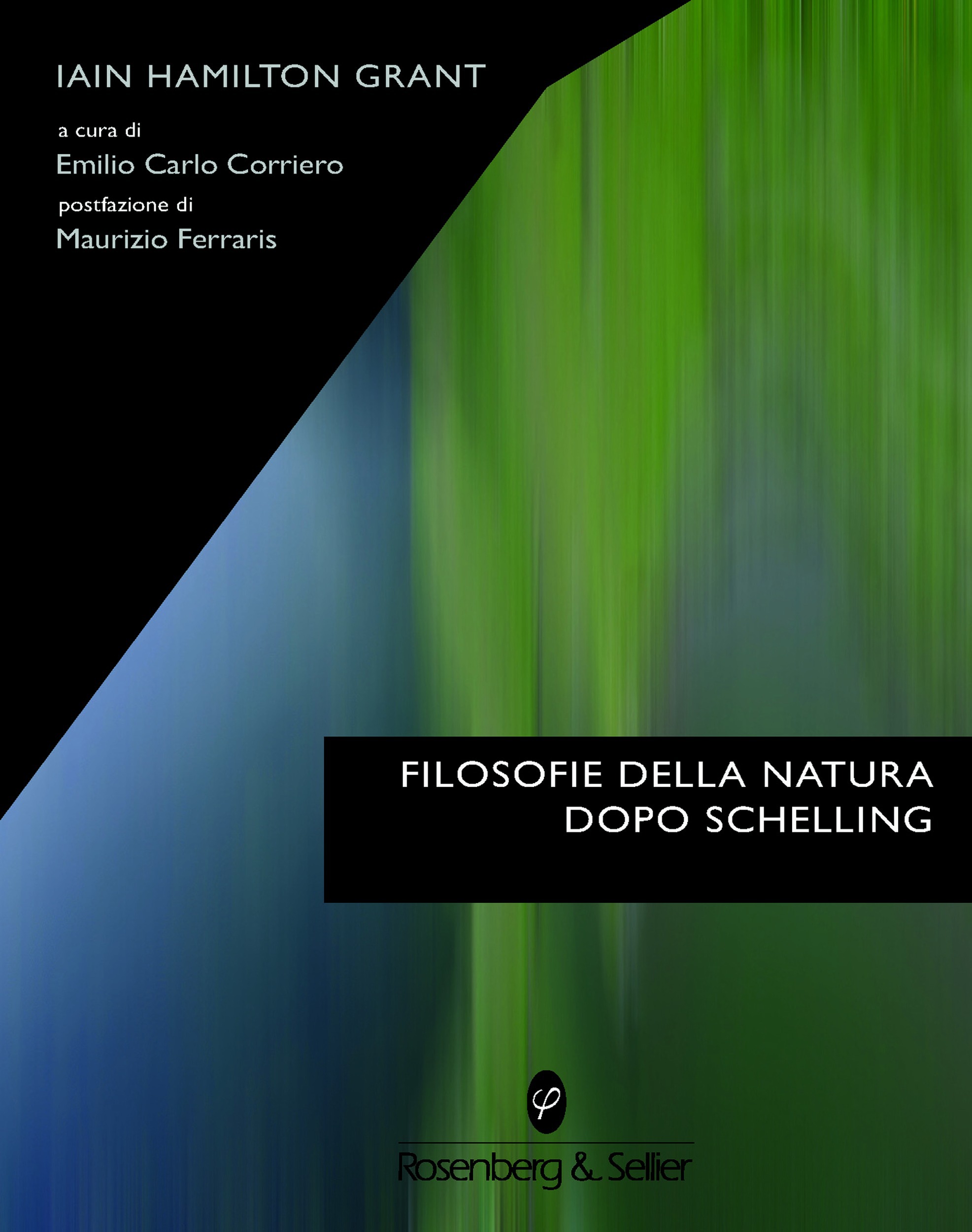 Couverture ebook de Filosofie della natura dopo Schelling, de Iain Hamilton Grant
