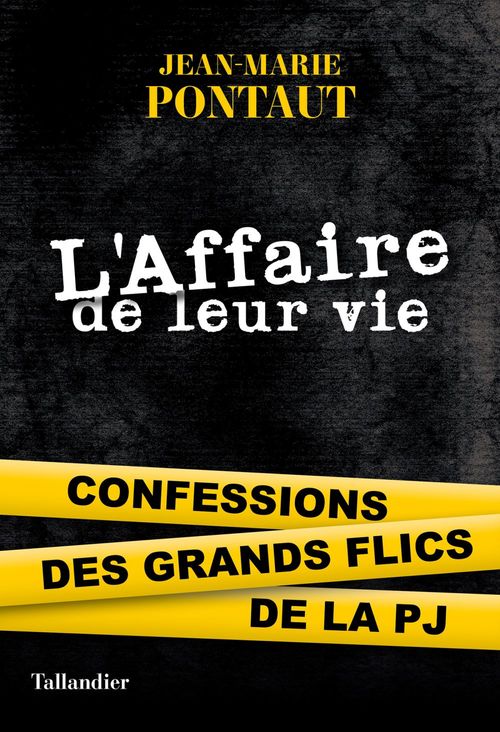 Couverture ebook de L'Affaire de leur vie, de Jean-Marie Pontaut