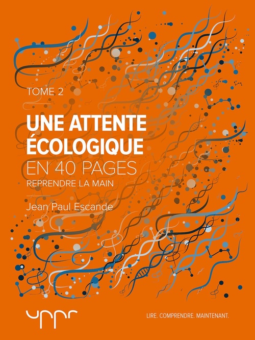 ebook cover of Une attente écologique - Tome 2, by Jean Paul Escande