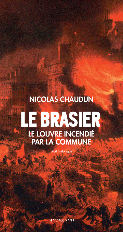 ebook cover of Le Brasier, by Nicolas Chaudun