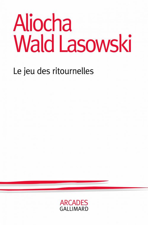 Couverture ebook de Le jeu des ritournelles, de Aliocha Wald Lasowski