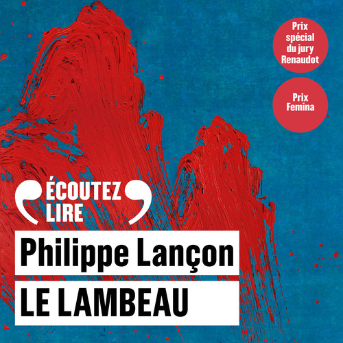audiobook cover of Le lambeau, by Philippe Lancon