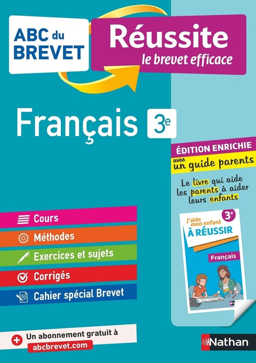 Couverture ebook de Français 3e - ABC du Brevet Réussite Famille - Brevet 2025 - Cours, Méthode, Exercices + Guide parents pour aider son enfant à réussir - EPUB, de Collectif