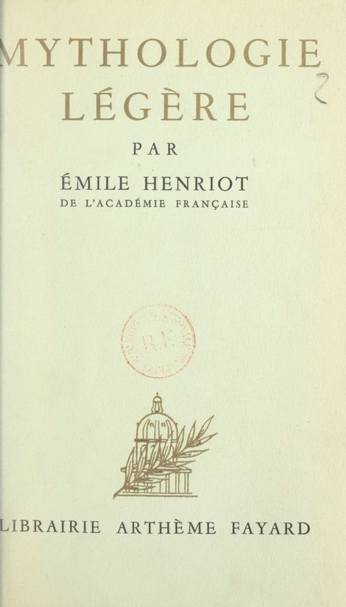 ebook cover of Mythologie légère, by Emile Henriot