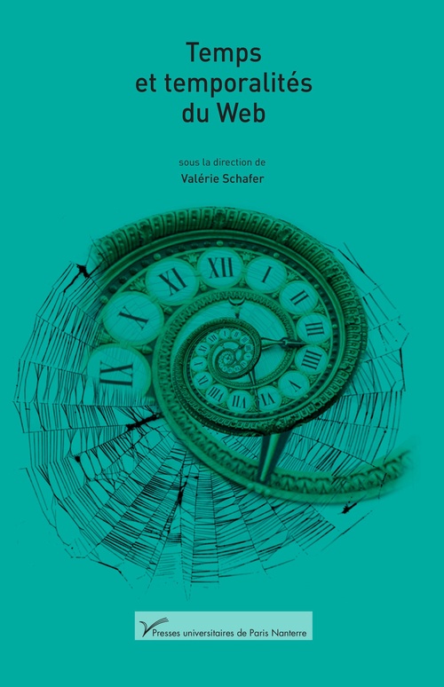 Couverture ebook de Temps et temporalités du Web, de Valérie Schafer