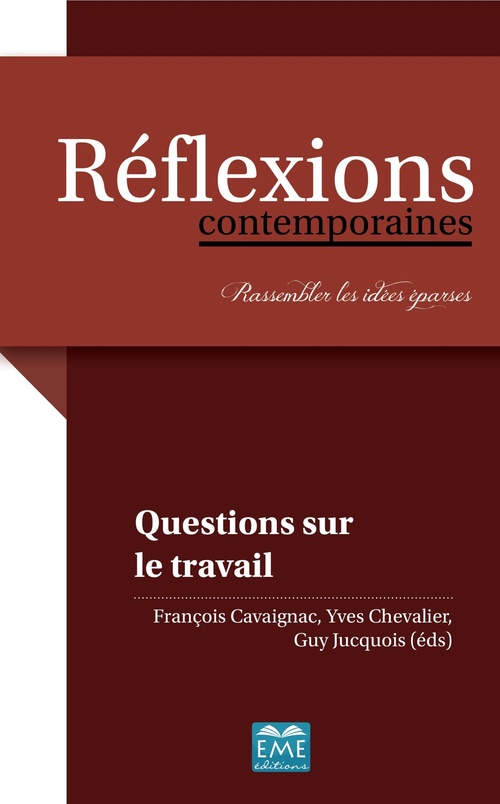 ebook cover of Questions sur le travail, by François Cavaignac, Yves Chevalier, Guy Jucquois