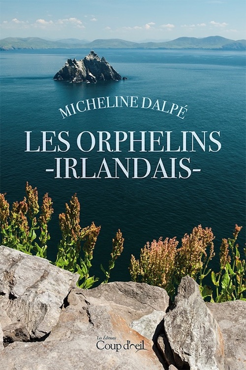 Couverture ebook de Les orphelins irlandais, de Micheline Dalpe