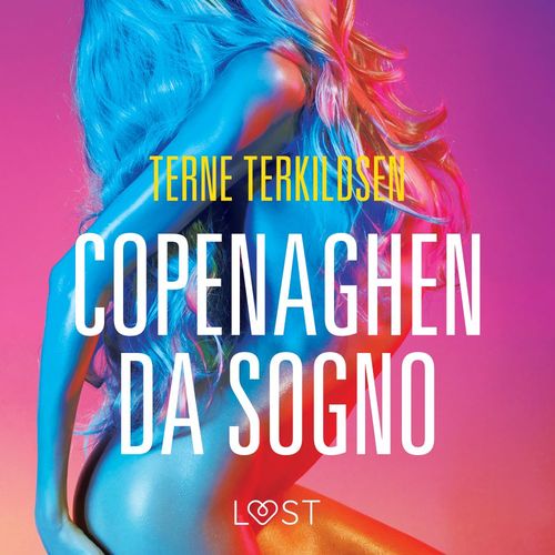 Couverture audiobook de Copenaghen da sogno - Breve racconto erotico, de Terne Terkildsen