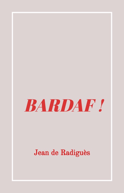 ebook cover of Bardaf !, by Jean De Radigues